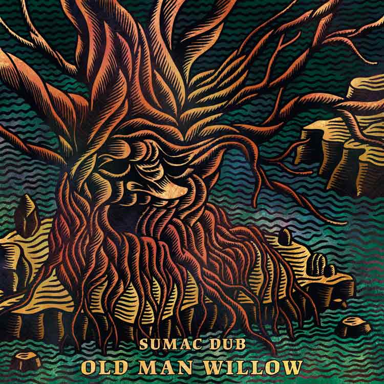 old man willow sumac dub - dub grenoble - scene locale grenoble 